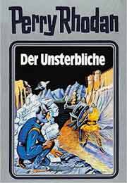 Perry Rhodan Silberband 003 - Der Unsterbliche